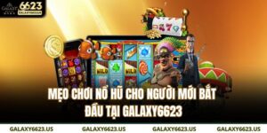 mẹo chơi nổ hũ