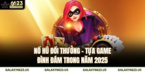 nổ hũ đổi thưởng