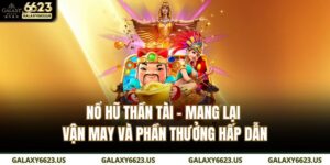 nổ hũ thần tài
